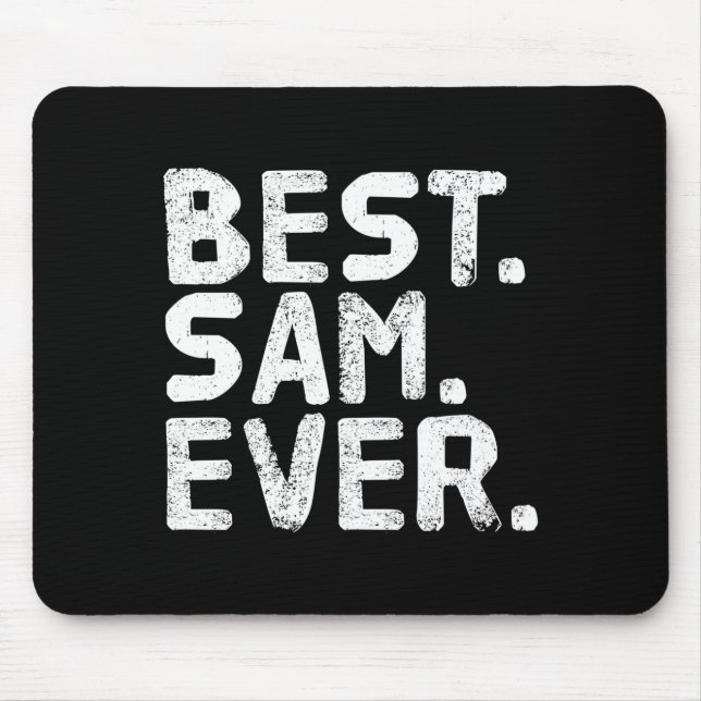 Mousepad Sam sempre homens engraçados ideia de presente par (Frente)