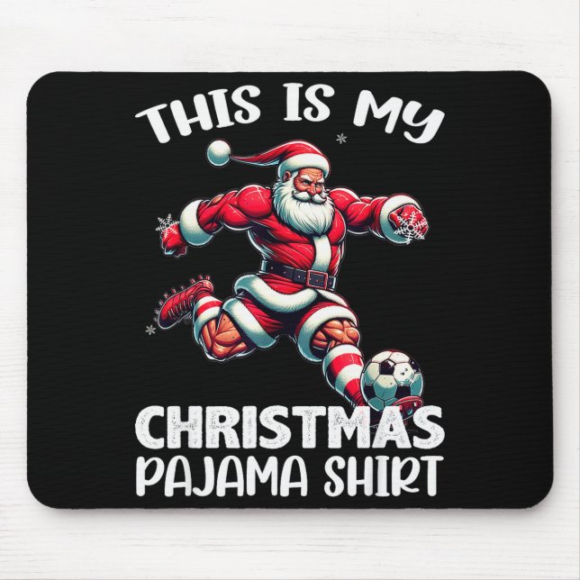 Mousepad Santa Playing Soccer Srt, This Is My Christmas Paj (Frente)