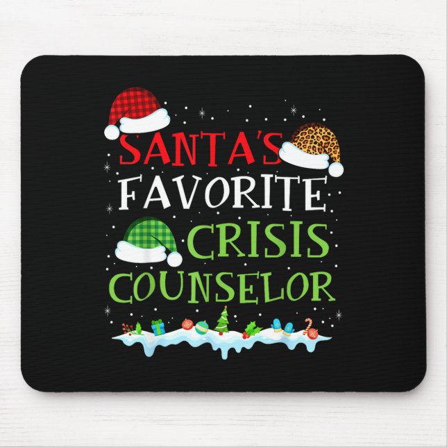 Mousepad Santa's Favorite Crisis Counselor Fun Christmas  (Frente)