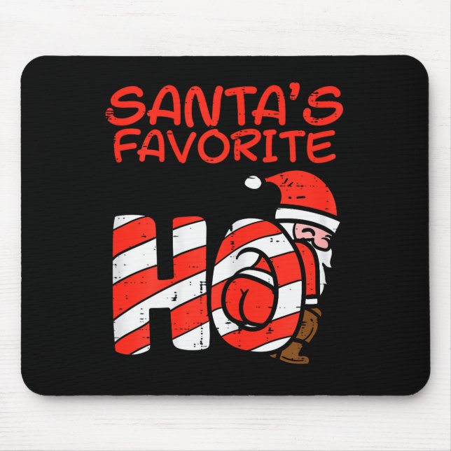 Mousepad Santas Favorite Funny Naughty Adult Christmas Xmas (Frente)