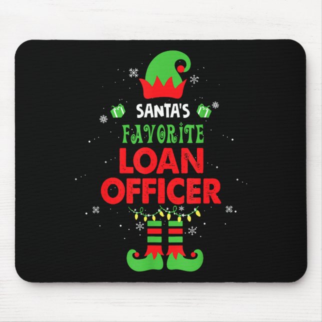 Mousepad Santa's Favorite Loan Officer Funny Elf Family Xma (Frente)