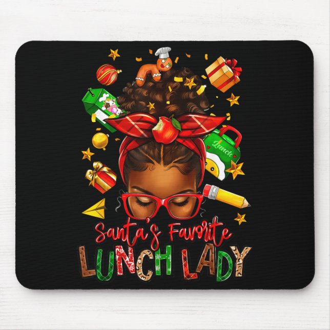 Mousepad Santa's Favorite Lunch Lady Afro Messy Bun Woman C (Frente)