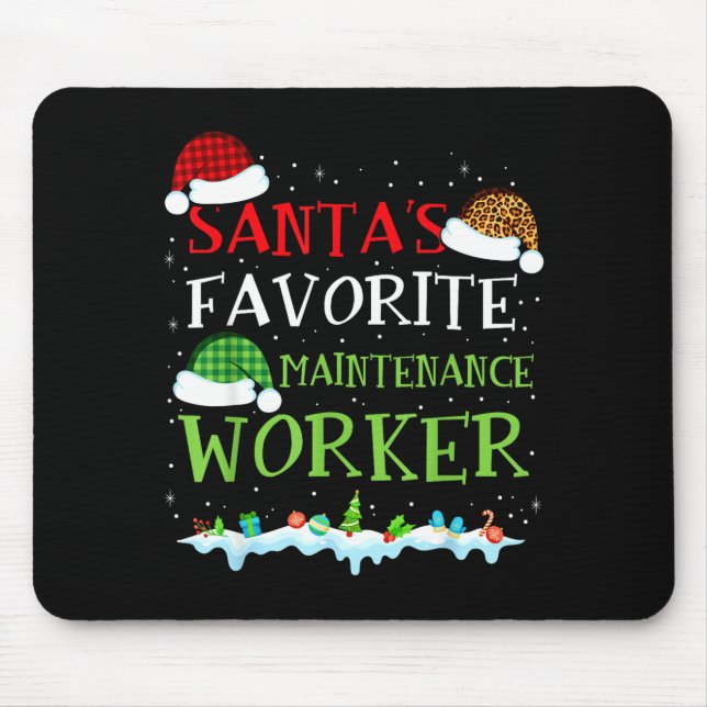 Mousepad Santa's Favorite Maintenance Worker Fun Christmas  (Frente)