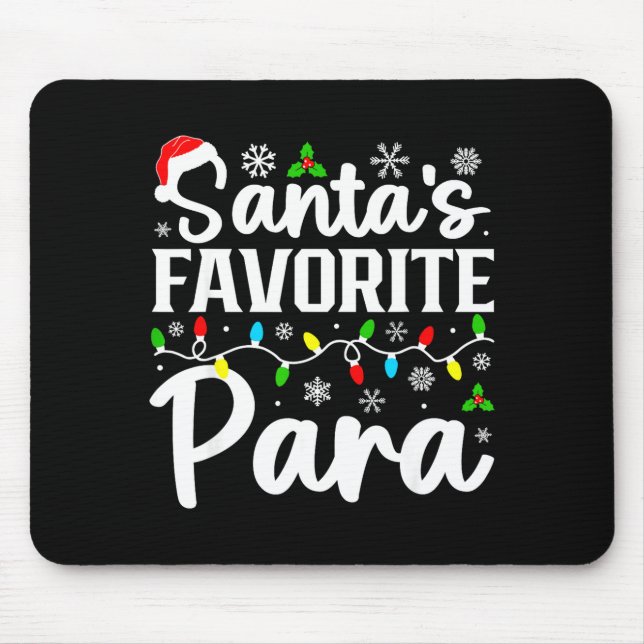 Mousepad Santa's Favorite Para Funny Christmas Family Match (Frente)