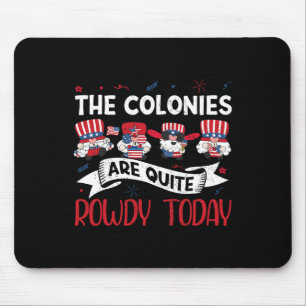 Mousepad São Bem Barulhentos Dia Da Independência Engraçado