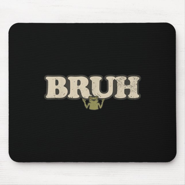 Mousepad Sapo engraçado vintage atitude meme - Sapo Bruh  (Frente)