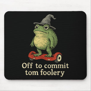 Mousepad Sapo Whimsical Para Cometer O Tom Foolery Para