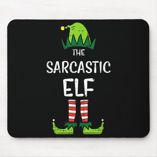 Mousepad Sarcastic Elf Xmas Matching Christmas For Family M (Frente)