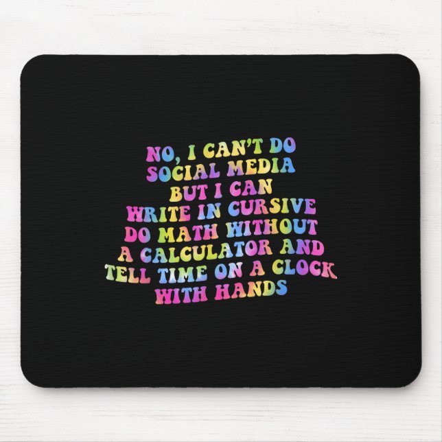 Mousepad Sarcastic I Can't Do Social Media But I Can Write  (Frente)