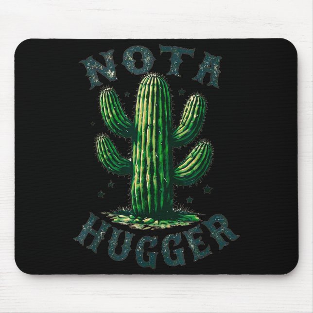 Mousepad Sarcastic Sayings Cactus Not A Hugger No Hug Meme  (Frente)