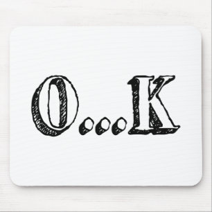 Mousepad Sarcástico OK