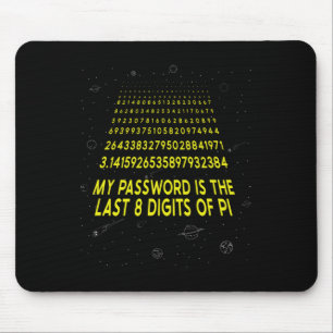 Mousepad Sarcástico Pi Day Minha Palavra É Os Últimos 8 Díg