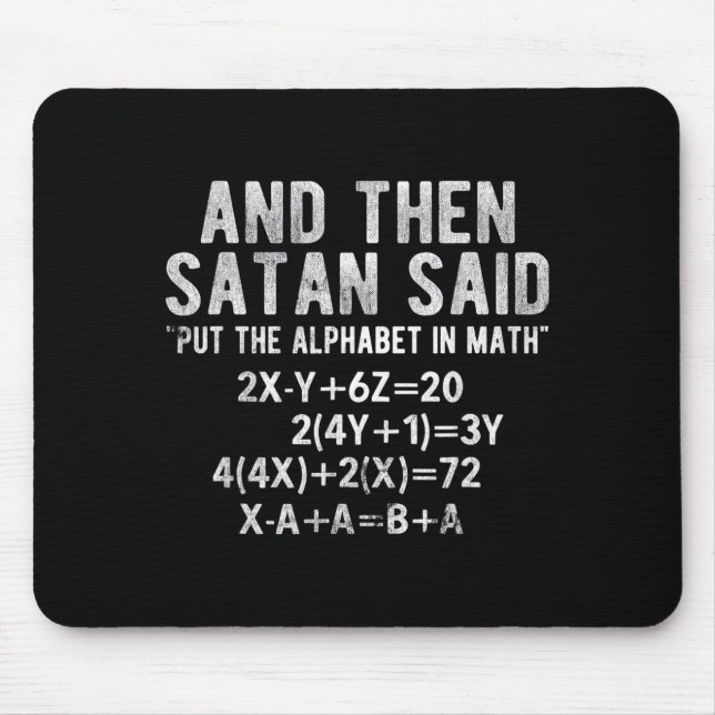 Mousepad Satan Disse Alfabeto em Matemática Matemática Mate (Frente)