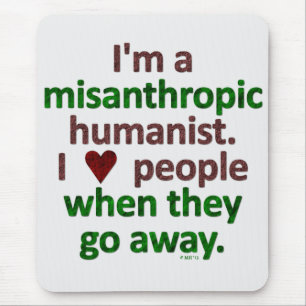 Mousepad Sátira Misanthropic do solitário do humanista