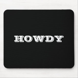Mousepad Saudação ou nome "Howdy", preto