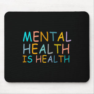 Mousepad Saúde É Consciência Da Saúde Mental Para A Mulher