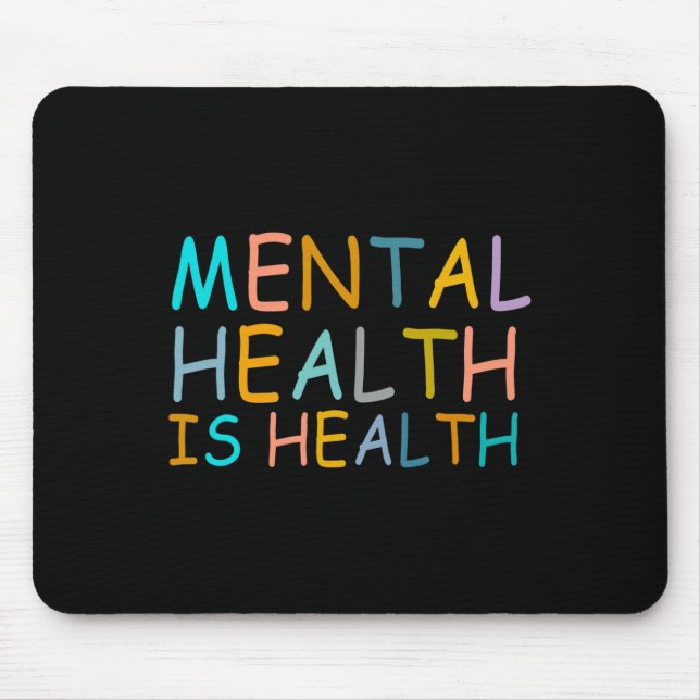 Mousepad Saúde É Consciência Da Saúde Mental Para A Mulher (Frente)