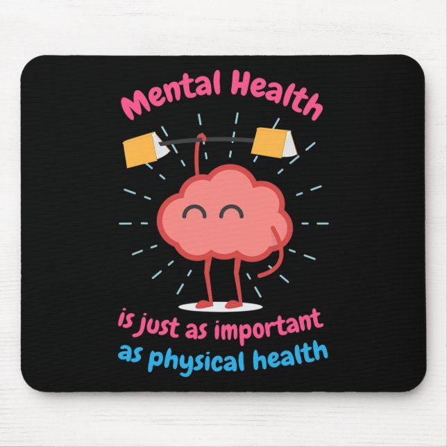 Mousepad Saúde Mental É Apenas Motivação Da Saúde Física (Frente)