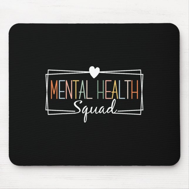 Mousepad Saúde Mental Esquadrão Cérebro Doença Mental Saúde (Frente)