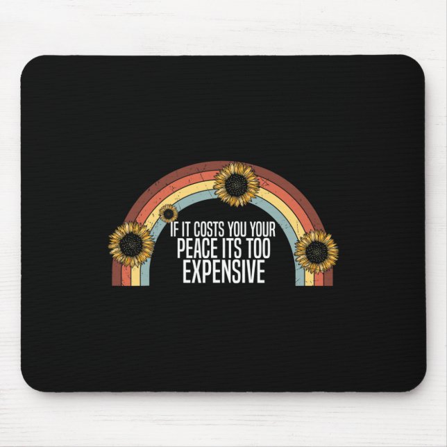 Mousepad Saúde Mental Se Custar a Sua Paz É Muito C (Frente)