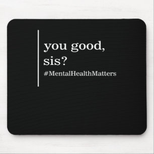 Mousepad Saúde Mental Te Importa Bem, Mulheres Positivas