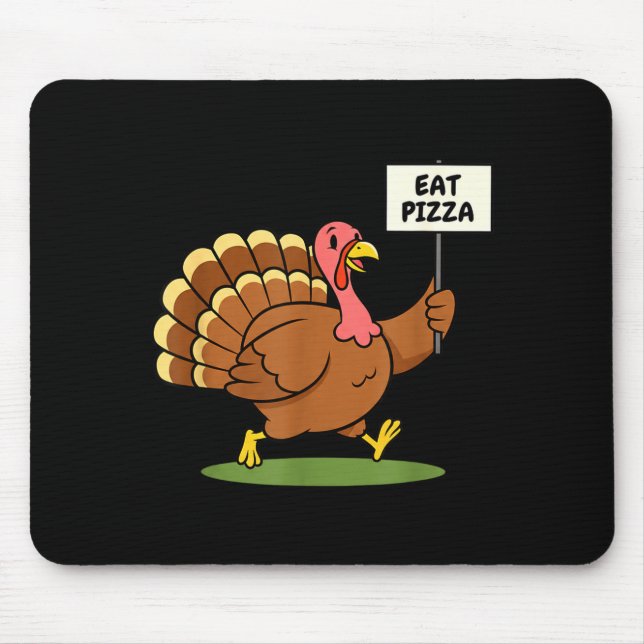 Mousepad Save A Turkey, Eat Zza Funny Thanksgiving Design F (Frente)