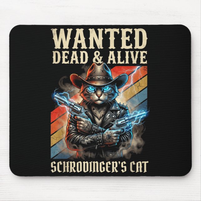 Mousepad Schrodingers Cat Wanted Dead And Alive Quantum Phy (Frente)