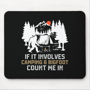 Mousepad Se Envolve Acampamento e Pé Grande Me Inclua Diver