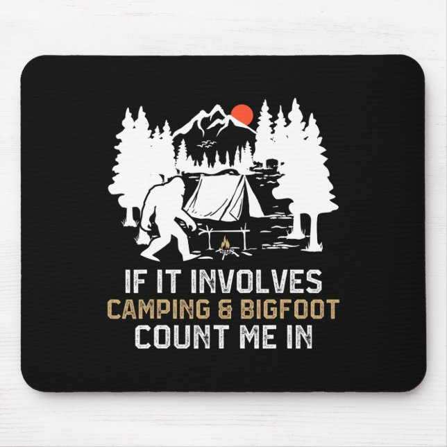 Mousepad Se Envolve Acampamento e Pé Grande Me Inclua Diver (Frente)