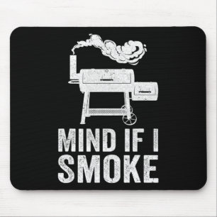Mousepad Se Importa Se Eu Fumar Churrasco Engraçado Fumando