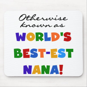 Mousepad Se não sabido como o camiseta do Melhor-est Nana