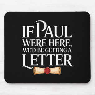 Mousepad Se Paulo aqui estiver recebendo uma carta citação
