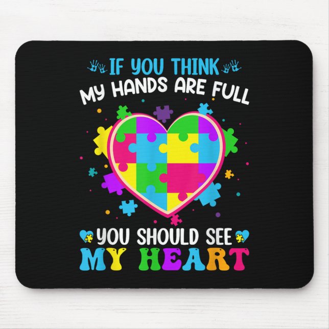 Mousepad Se Você Acha Que Minhas Mãos Estão Cheios Você Dev (Frente)
