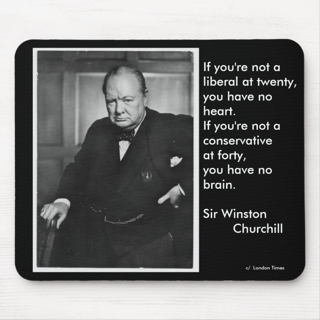Mousepad Se você não é um liberal em vinte… (Frente)