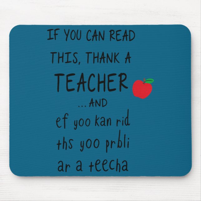 Mousepad Se Você Puder Ler Isso Agradeça a um Professor e E (Frente)