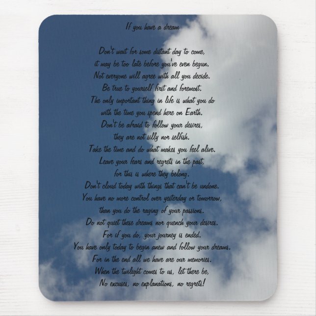 Mousepad Se você tem um sonho (Frente)