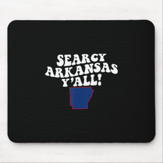 Mousepad Searcy Arkansas Vocês São Férias De Sotaque Sulist