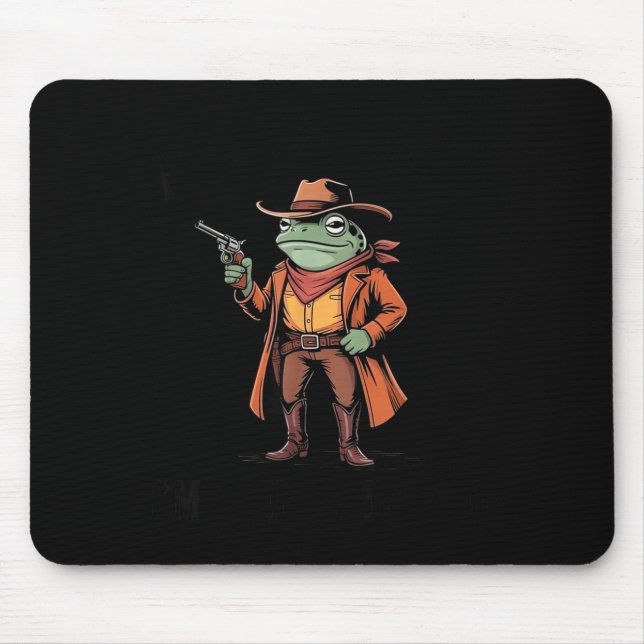 Mousepad Segure-se Parceiro Estou Superestimulado Sapo Caub (Frente)