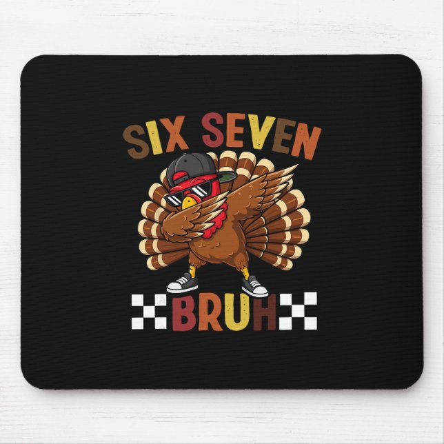 Mousepad Seis Sete 67 Meme Dia de Ação de Graças Engraçado  (Frente)