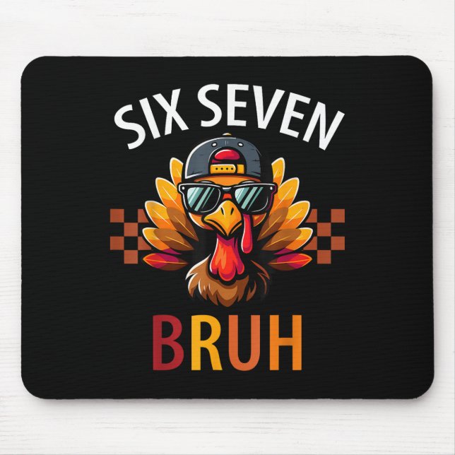 Mousepad Seis Sete Bruh 6 7 Meme Peru Dia de Ação de Graças (Frente)