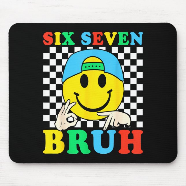 Mousepad Seis Sete Bruh Boys 67 Meme Gen Alpha Gíria 6 7 Ki (Frente)