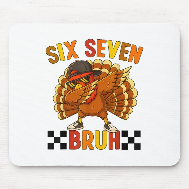 Mousepad Seis Sete Bruh Dia de Ação de Graças 67 Meme Peru  (Frente)