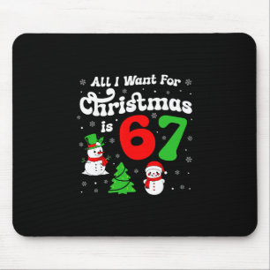 Mousepad Seis Sete Meme Tudo Que Eu Quero Para O Natal É 67