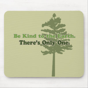 Mousepad Seja amável à terra