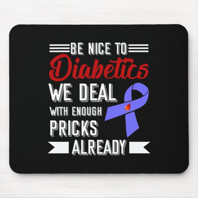 Mousepad Seja Bom Para Diabéticos Que Já Tratamos O Suficie (Frente)