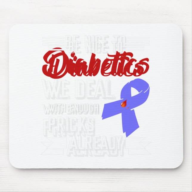 Mousepad Seja Bom Para Diabéticos Que Nós Lidamos Com Sufic (Frente)