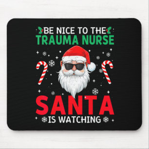 Mousepad Seja Bom Para O Enfermeiro De Trauma O Papai Noel