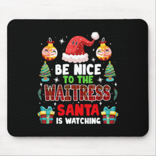 Mousepad Seja Bom Para Os Papais noeis Garçonetes Ver Xmas