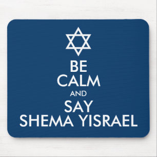 Mousepad Seja Calmo E Diga Shema Yisrael