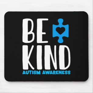 Mousepad Seja gentil com a consciência do autismo